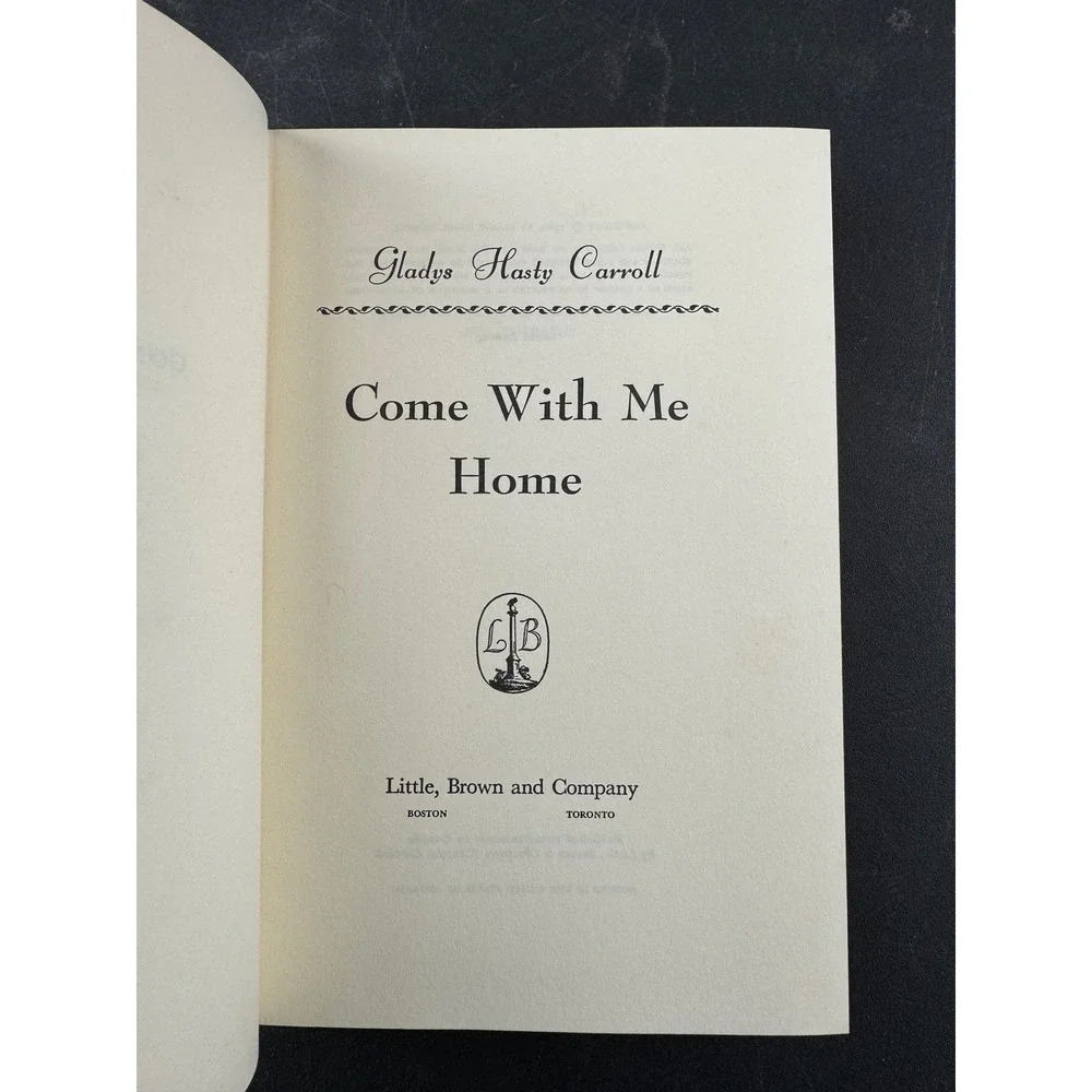 Come With Me Home Gladys Hasty Carroll 1960‎ Hardcover Dust Jacket 2nd Printing
